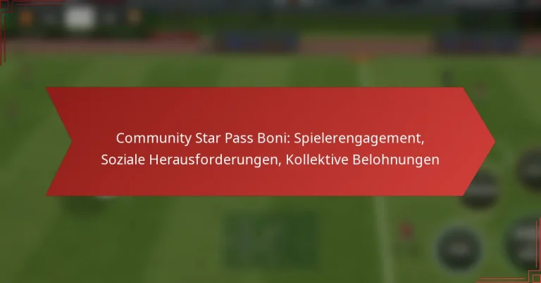 featured-image-community-star-pass-boni-spielerengagement-soziale-herausforderungen-kollektive-belohnungen
